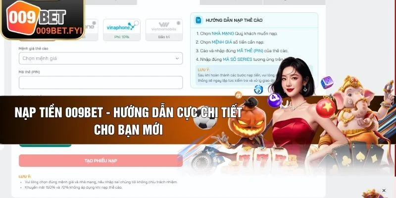 Nạp Tiền 009BET - Hướng dẫn Cực Chi Tiết Cho Bạn Mới
