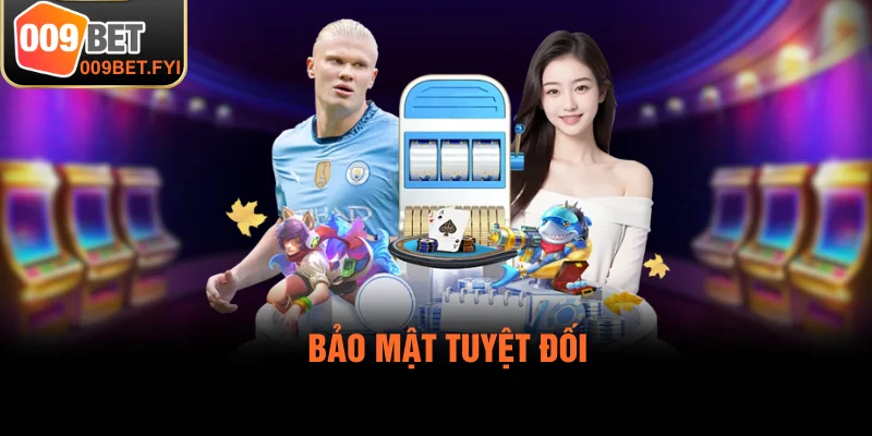 Bảo mật đa tầng, đảm bảo an toàn tuyệt đối cho hội viên