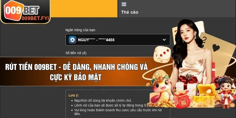 Rút Tiền 009BET - Dễ Dàng, Nhanh Chóng Và Cực Kỳ Bảo Mật 