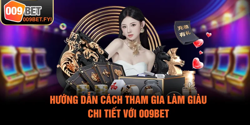 Trải nghiệm 009BET - nơi may mắn và đam mê giao hòa