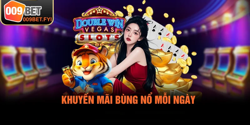 Ưu đãi liên tục giúp người chơi thăng hạng và sinh lời dễ